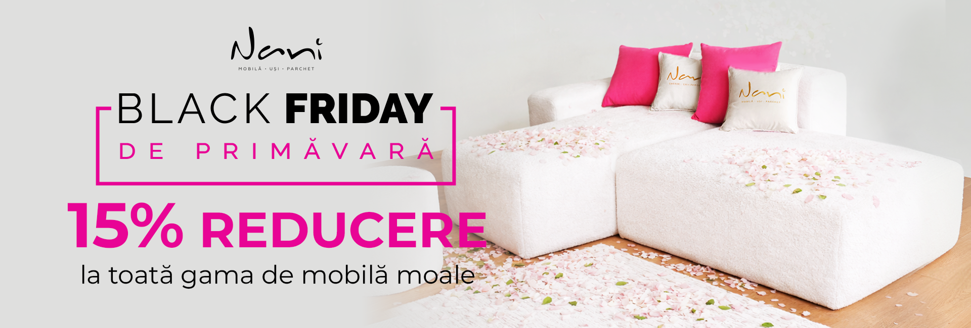 Reduceri 15% la mobila moale